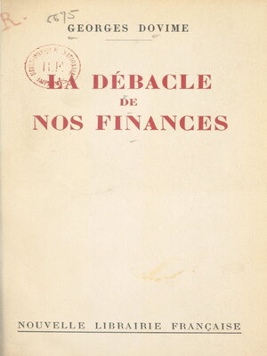 cover image of La débâcle de nos finances
